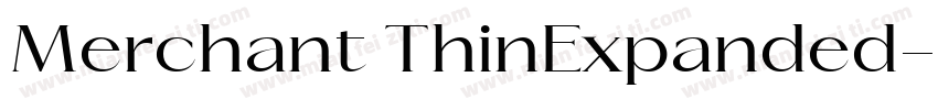 Merchant ThinExpanded字体转换